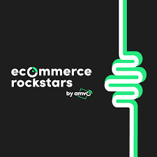 Portada del podcast Ecommerce Rockstars by AMVO
